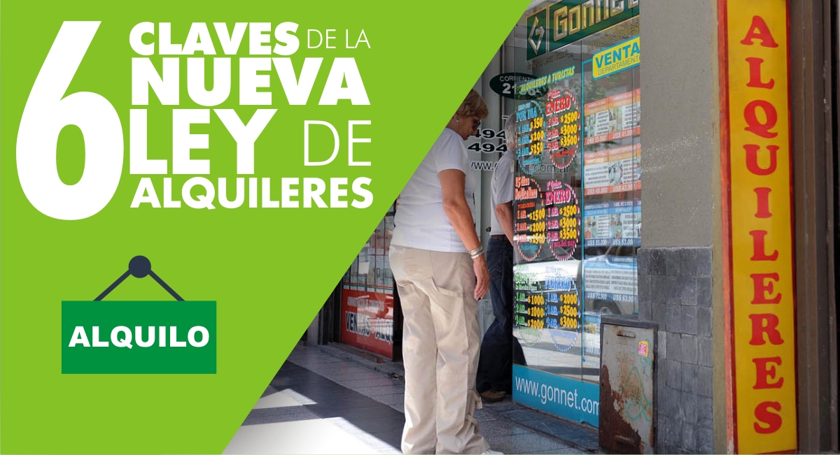 6 claves de la nueva Ley de Alquileres 6 claves de la nueva Ley de Alquileres