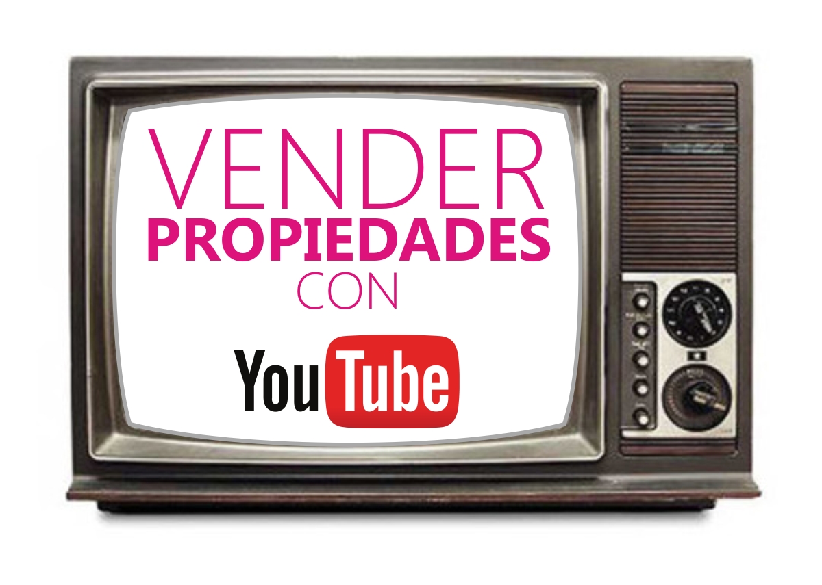 8 tips para vender una propiedad con YouTube 8 tips para vender una propiedad con YouTube